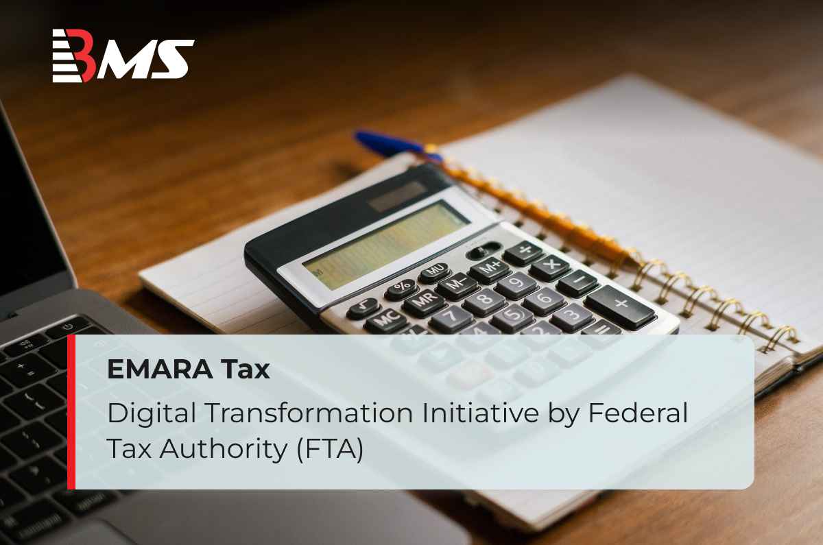 Emara Tax: Digital Transformation Initiative by FTA