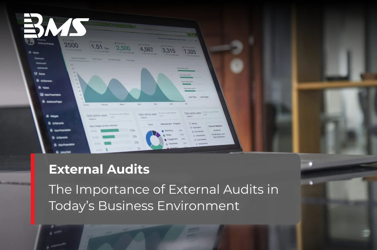 The Importance of External Audits in Today’s Business Environment