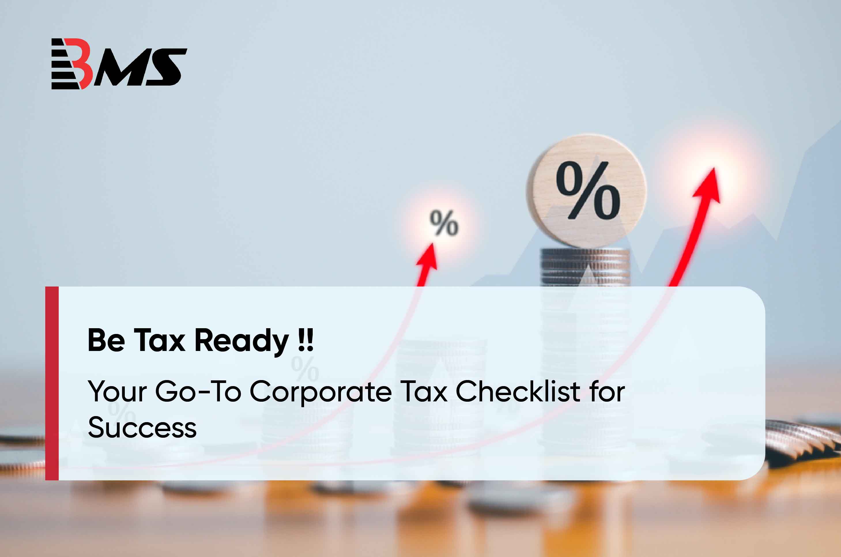 Be Tax Ready: Your Go-To Corporate Tax Checklist for Success!