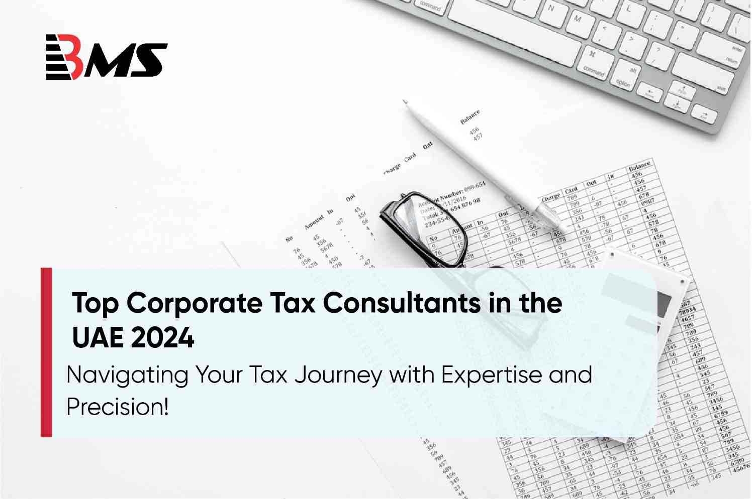 Top Corporate Tax Consultants in the UAE 2024